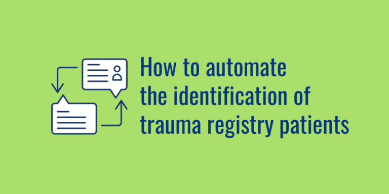 How to automate the identification of trauma registry patients