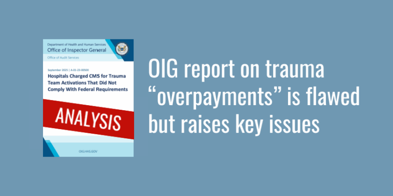 OIG report on trauma “overpayments” is flawed but raises key issues